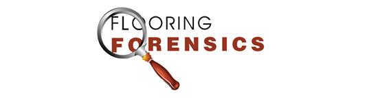 Flooring Forensics - June 2013