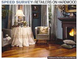 Speed Survey: Retailers on Hardwood - April 2006