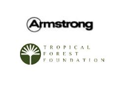 Armstrong Partners with Tropical Forest Foundation