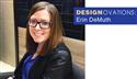 Design Ovations: Erin Demuth - July 2018